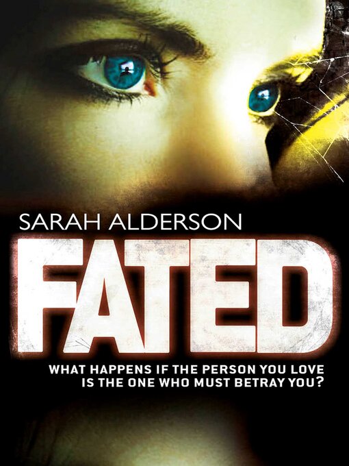 Title details for Fated by Sarah Alderson - Wait list